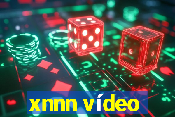 xnnn vídeo